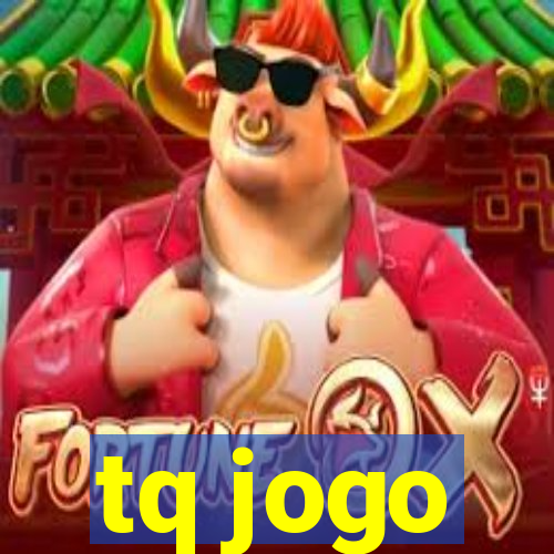 tq jogo